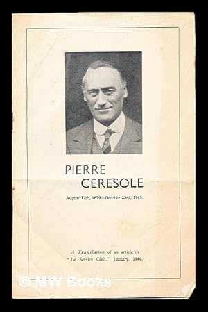 Imagen del vendedor de Pierre Ceresole: August 17th, 1879 - October 23rd, 1945 a la venta por MW Books