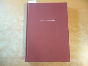 Imagen del vendedor de Thomas Kaminsky : (19. April bis 12. Juli 1998, Staatliche Museen Kassel, Neue Galerie ; 14. Juni bis 30. August 1998, Kunst- und Museumsverein im Von-der-Heydt-Museum, Wuppertal ; 24. Oktober 1998 bis 3. Januar 1999, Stdtische Galerie Villa Zanders, Ber gisch Gladbach) a la venta por Gebrauchtbcherlogistik  H.J. Lauterbach