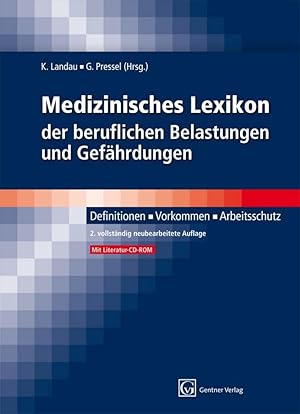 Seller image for Medizinisches Lexikon der beruflichen Belastungen und Gefaehrdungen for sale by moluna