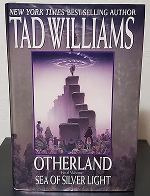 Sea of Silver Light: Otherland vol. 4 (Signed)