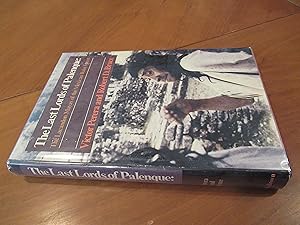 Seller image for The last lords of Palenque: The Lacandon Mayas of the Mexican rain forest for sale by Arroyo Seco Books, Pasadena, Member IOBA