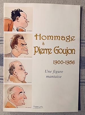 Bild des Verkufers fr Hommage a pierre goujon 1900-1956 une figure mantaire zum Verkauf von Lioudalivre