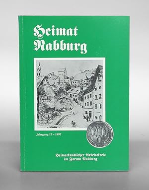 Heimat Nabburg. Jahrgang 17 (XVII) - 1997.