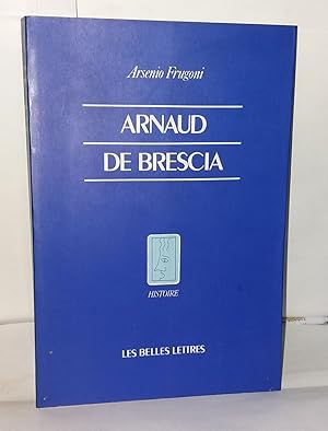 Bild des Verkufers fr Arnaud de Brescia dans les sources du XIIe sicle zum Verkauf von Librairie Albert-Etienne