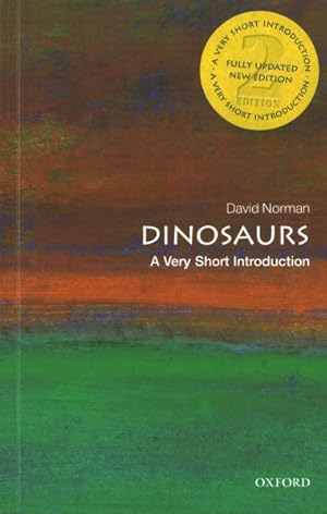 Immagine del venditore per Dinosaurs : A Very Short Introduction venduto da GreatBookPrices