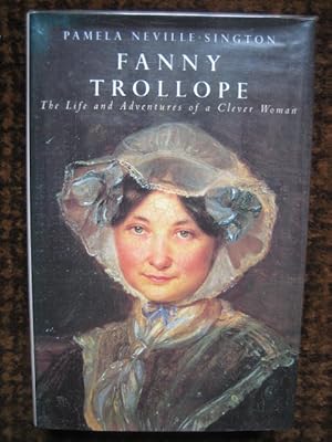 Seller image for Fanny Trollope: The Life and Adventures of a Clever Woman for sale by Tiger books