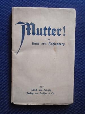 Imagen del vendedor de Mutter! a la venta por Antiquariat Klabund Wien