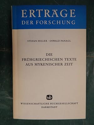 Bild des Verkufers fr Die frhgriechischen Texte aus mykenischer Zeit zum Verkauf von Buchantiquariat Uwe Sticht, Einzelunter.