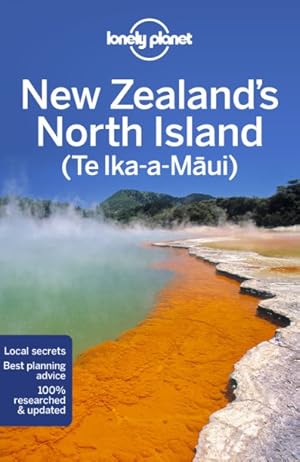 Imagen del vendedor de Lonely Planet New Zealand's North Island (Te Lka-a-maui) a la venta por GreatBookPrices