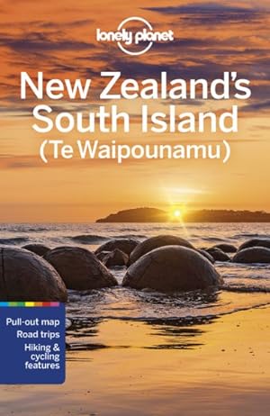 Bild des Verkufers fr Lonely Planet New Zealand's South Island : (Te Waipounamu) zum Verkauf von GreatBookPrices