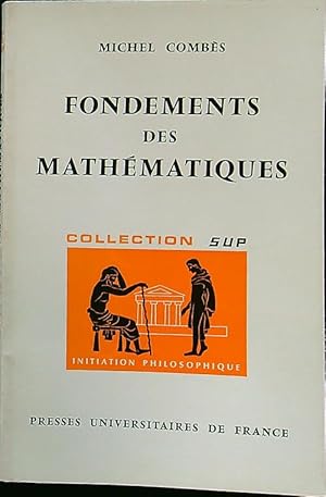 Seller image for Fondements des mathematiques for sale by Librodifaccia