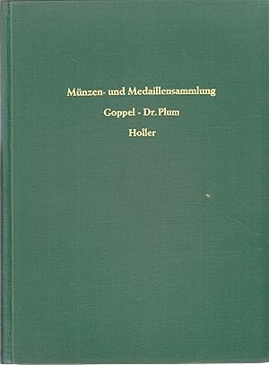 Sammlung Marie Luise Goppel - Dr. Plum - Holler: Joachimsthaler Medaillen. Reformation - Liebe un...