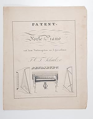 Imagen del vendedor de Patent-Forte-Piano mit dem Saitensystem im Eisenrahmen von F.C.T. Schulze in Rendsburg. - a la venta por Antiquariat Tautenhahn