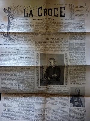 LA CROCE SETTIMANALE ILUSTRATA Anno II Numero 10 Napoli 30 Aprile 1899