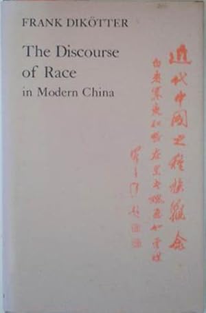 Image du vendeur pour Discourse of Race in Modern China, The mis en vente par SEATE BOOKS