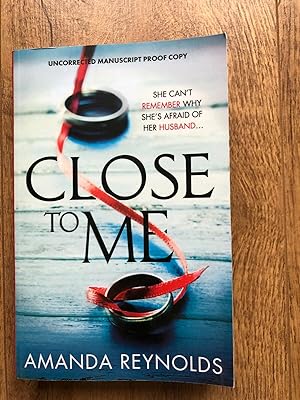 Seller image for CLOSE TO ME for sale by Happyfish Books