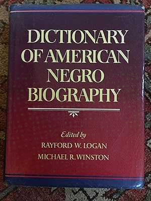 Seller image for Dictionary of American Negro Biography for sale by Bristlecone Books  RMABA