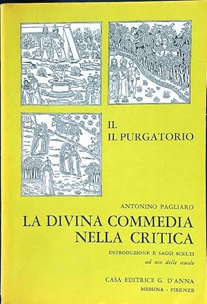 Seller image for La Divina Commedia nella critica. II Il purgatorio for sale by Librodifaccia