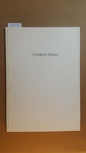 Seller image for Christiane M�bus : voll Sorge um Lewin verreisende Gegenwart ; St�ditisches Museum Abteiberg M�nchengladbach 9. Juni - 25. August 1985 for sale by Gebrauchtb�cherlogistik  H.J. Lauterbach