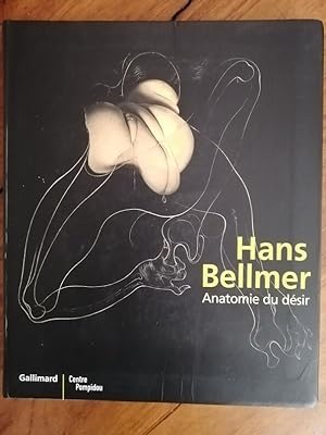 Hans Bellmer Anatomie du désir Centre Pompidou 2006 - Plusieurs auteurs - Processus et évolution ...