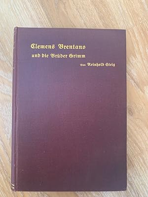 Bild des Verkufers fr Clemens Brentano und die Brder Grimm, zum Verkauf von PlanetderBuecher