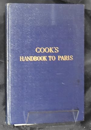 Cook's Handbook to Paris. New and Revised Edition.