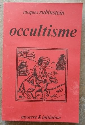 Image du vendeur pour Occultisme. mis en vente par Librairie les mains dans les poches
