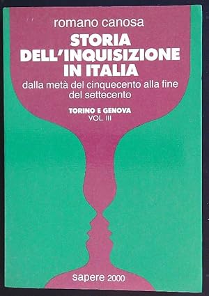 Immagine del venditore per Storia dell'Inquisizione in Italia vol. III - Torino e Genova venduto da Librodifaccia