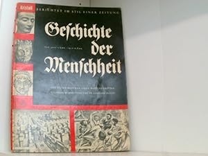 Imagen del vendedor de Geschichte der Menschheit. Folge 1. Von 3000 vor bis 1410 nach Chr. a la venta por Book Broker