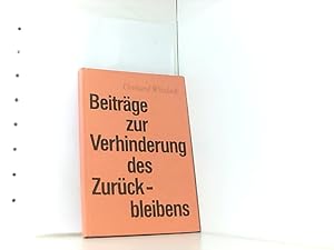 Bild des Verkufers fr Beitrge zur Verhinderung des Zurckbleibens. zum Verkauf von Book Broker