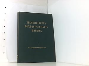 Handbuch des Genossenschaftsbauern. Bd. 2. Pflanzliche Produktion T. 2