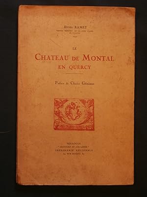 Immagine del venditore per Le chteau de Montal en quercy venduto da Tant qu'il y aura des livres