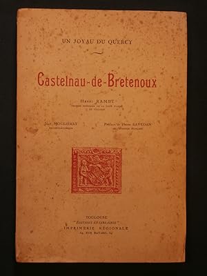 Immagine del venditore per Castelnau de Bretenoux venduto da Tant qu'il y aura des livres