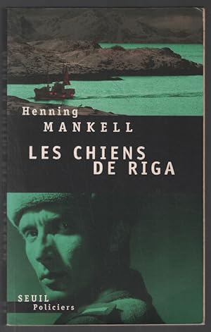 Seller image for Les Chiens de Riga for sale by librairie philippe arnaiz