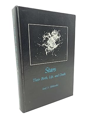 Stars: Their Birth, Life, and Death. (With a foreword by Carl Sagan)