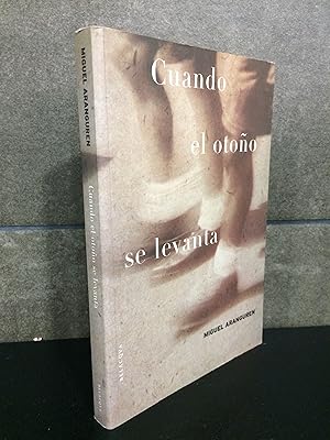 Seller image for Cuando el otoo se levanta. Miguel Aranguren Echevarria. for sale by Lauso Books