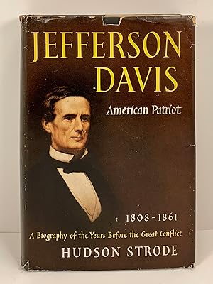 Immagine del venditore per Jefferson Davis American Patriot 1808-1861 venduto da Old New York Book Shop, ABAA