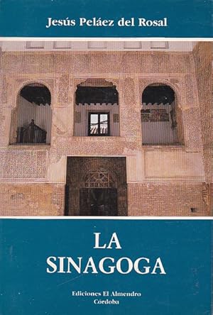 Seller image for La sinagoga for sale by LIBRERA GULLIVER