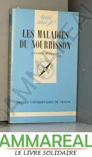 Image du vendeur pour Les maladies du nourrisson mis en vente par Ammareal