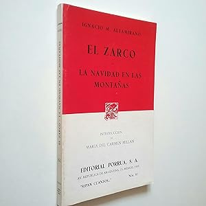 Imagen del vendedor de El zarco - La navidad en las montaas a la venta por MAUTALOS LIBRERA