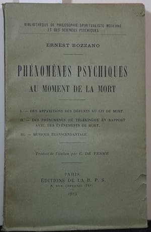 Seller image for Phnomnes psychiques au moment de la mort. Traduit de l'italien par C. de Vesme. (= Bibliothque de philosophie spiritualiste moderne). for sale by Antiquariat  Braun