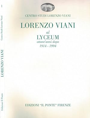 Bild des Verkufers fr Lorenzo Viani al Lyceum ottant'anni dopo 1914 - 1994 Opere 1902 - 1918 zum Verkauf von Biblioteca di Babele