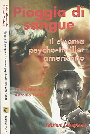 Bild des Verkufers fr Pioggia di sangue Il cinema psycho-thriller americano zum Verkauf von Biblioteca di Babele