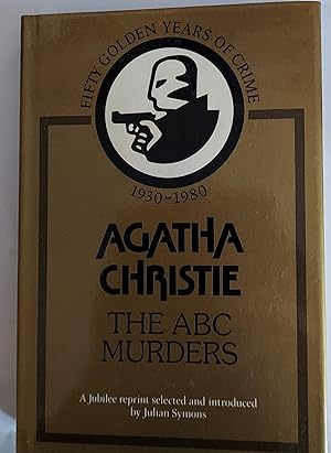 Image du vendeur pour The ABC Murders (1st 50 Golden Years of Crime) mis en vente par Coach Books