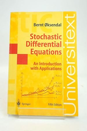 Seller image for STOCHASTIC DIFFERENTIAL EQUATIONS: AN INTRODUCTION WITH APPLICATIONS for sale by Stella & Rose's Books, PBFA