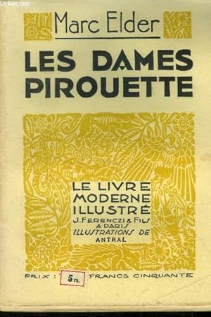 Seller image for Les dames pirouette,N 161 Le livre moderne Illustr. for sale by Le-Livre