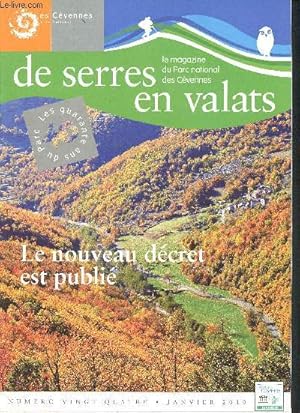 Immagine del venditore per De serres en valats - N24 Janvier 2010 - le magazine du Parc national des Cvennes - le nouveau dcret est publi venduto da Le-Livre