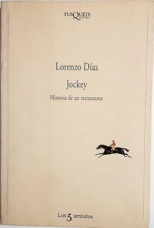 Seller image for Jockey. Historia de un restaurante for sale by Los libros del Abuelo