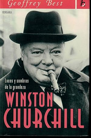 Imagen del vendedor de Luces y sombras de la grandeza. Winston Churchill a la venta por Librera Santa Brbara