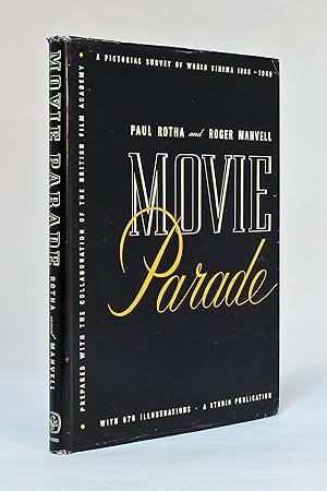 Movie Parade 1888-1949: A Pictorial Survey of World Cinema